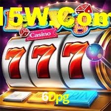 Tournaments 6Dpg